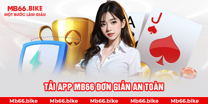 Tải app MB66 nhẹ nhàng đơn giản