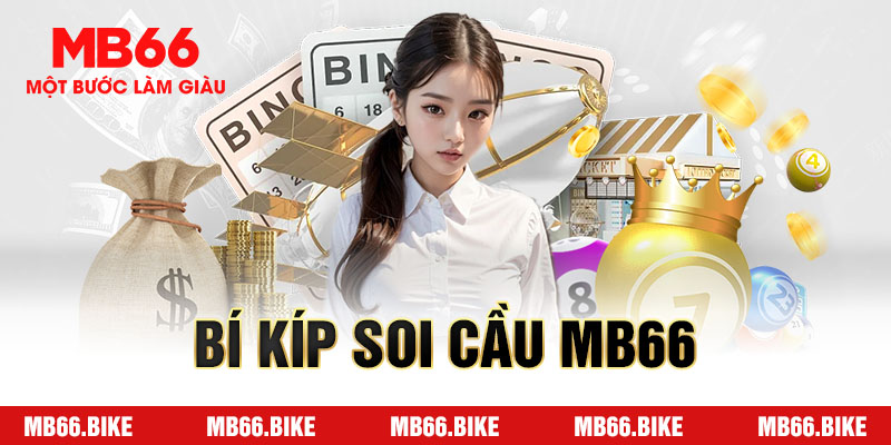 Bí kíp soi cầu tại MB66