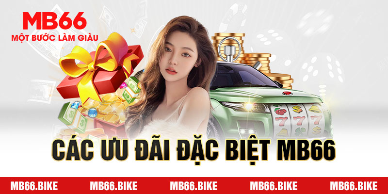 Các ưu đãi đặc biệt của chương trình khuyến mãi MB66