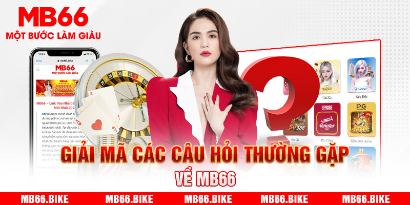 Một số vấn đề cần biết tại MB66