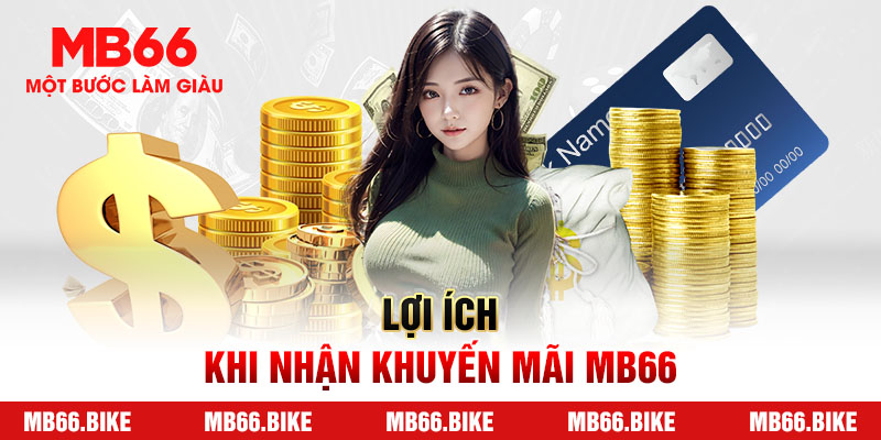 Cách nhận mã và lợi ích khi nhận khuyến mãi MB66