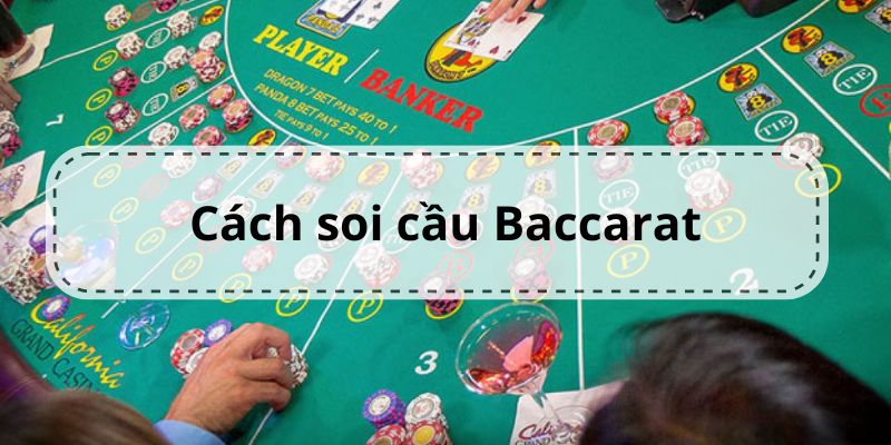 Cách soi cầu baccarat hiệu quả tại MB66