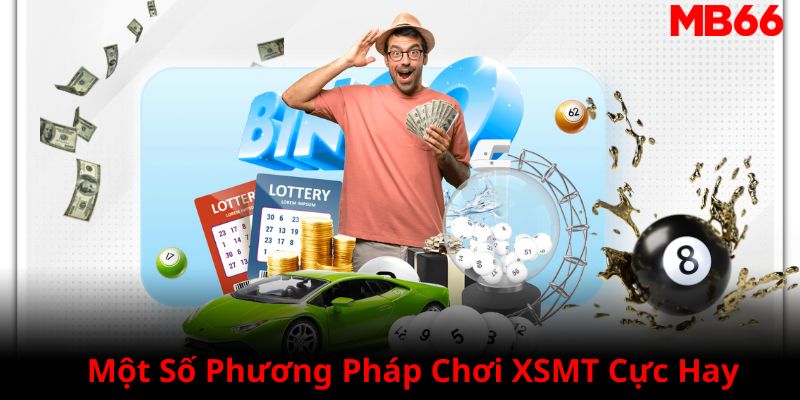 Chia sẻ những cách chơi XSMT có độ chuẩn xác cao