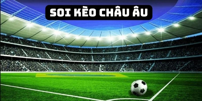 Soi kèo châu Âu tại MB66