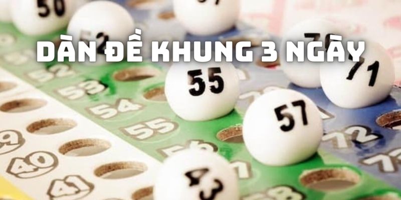 Dàn đề khung 3 ngày MB66